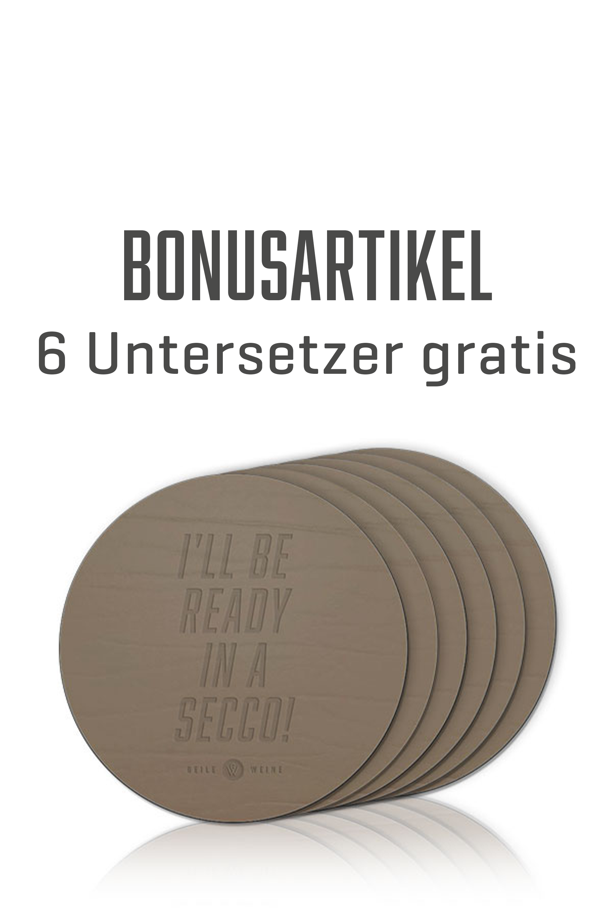 6 Untersetzer gratis (Bonusartikel)