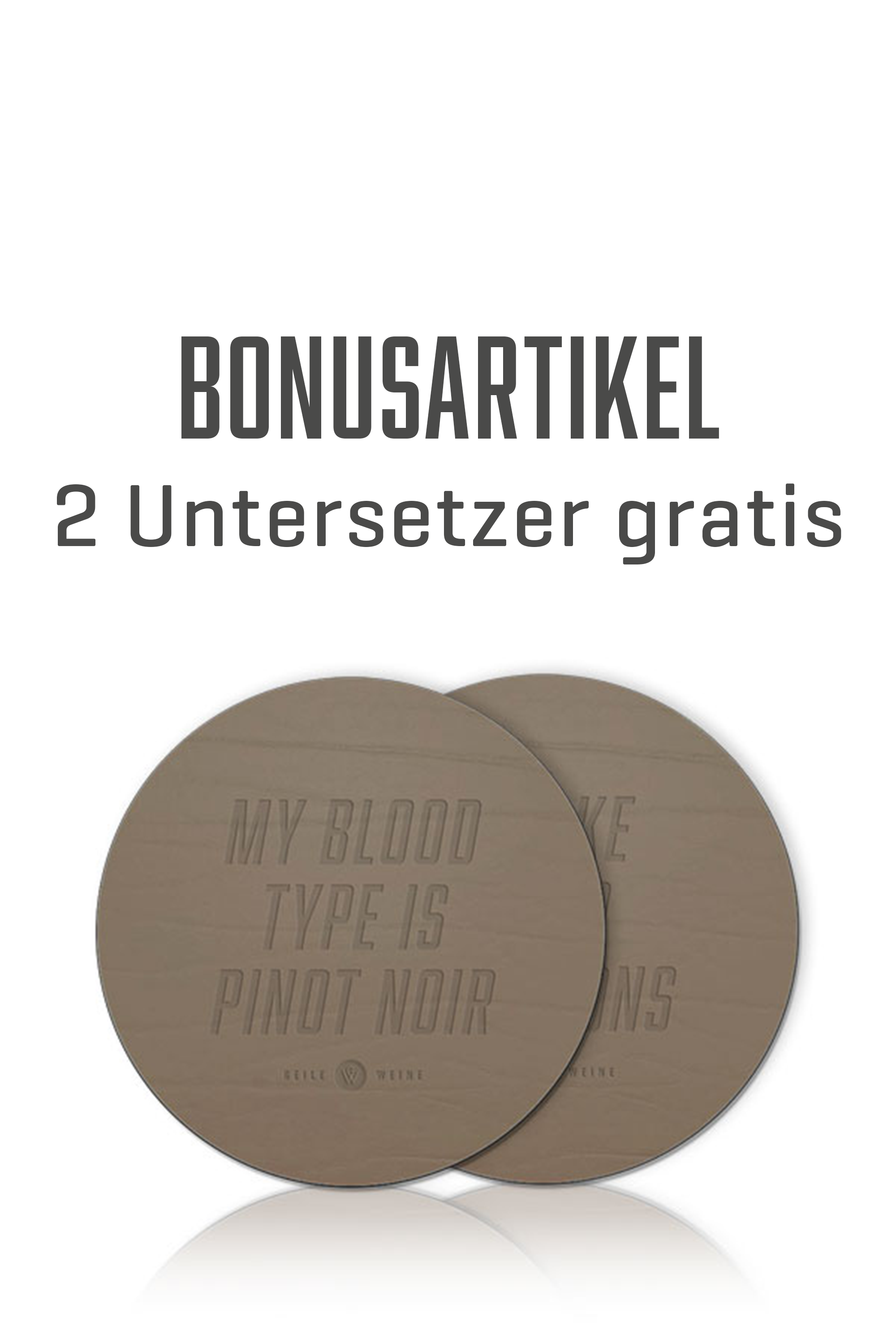 2 Untersetzer gratis (Bonusartikel)