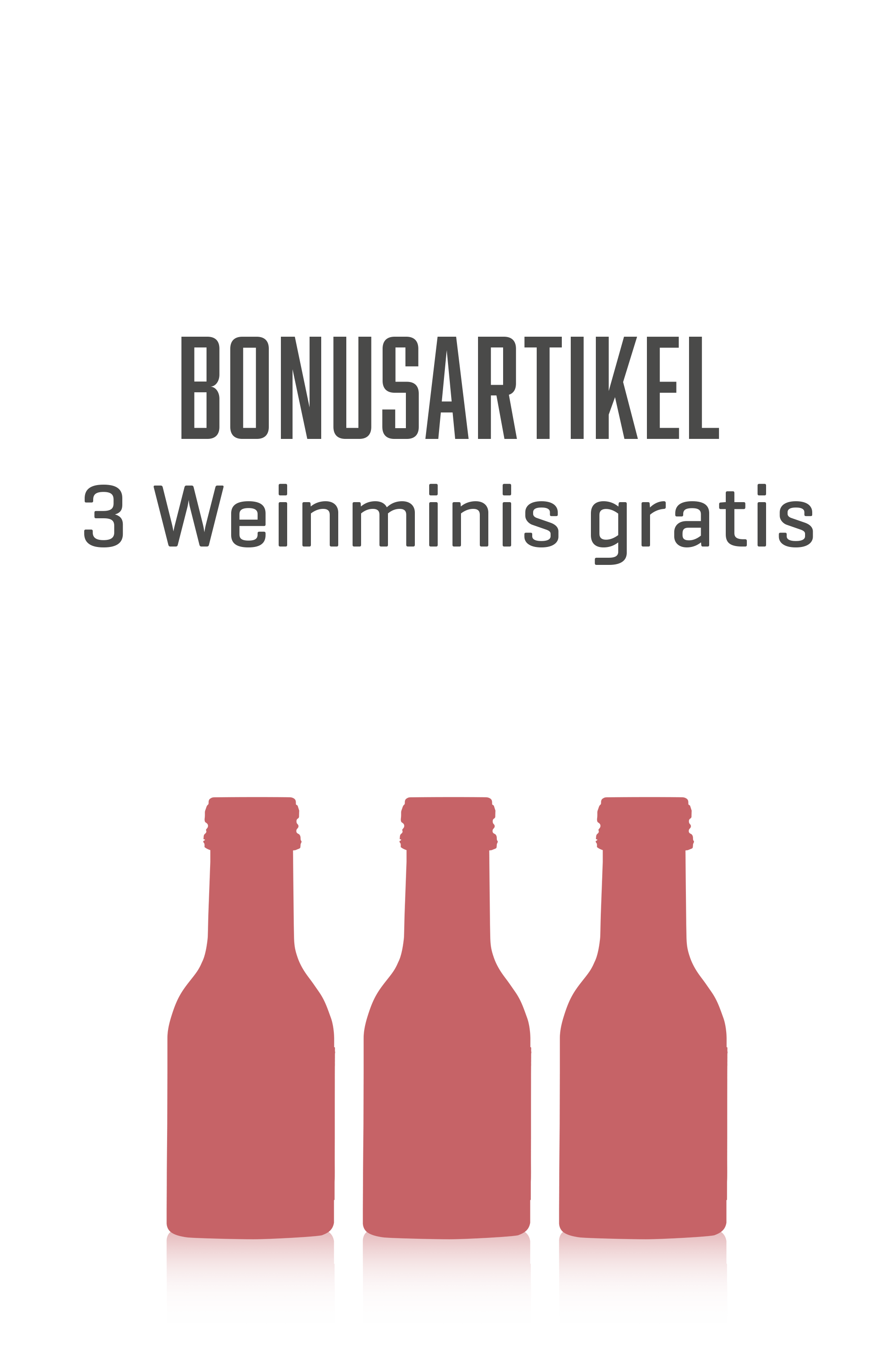 3 Weinminis gratis (Bonusartikel)